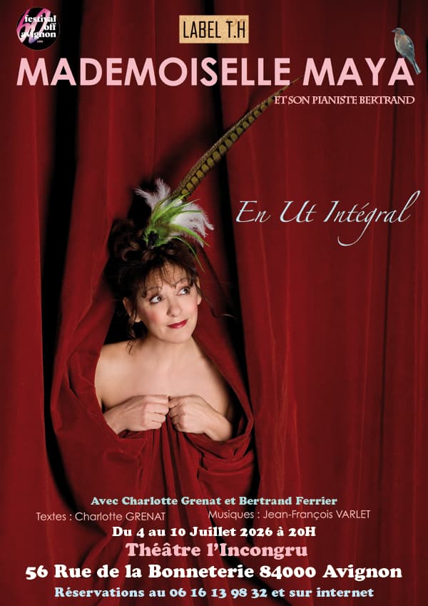 Mademoiselle Maya en Ut Intégral au Festival d'Avignon 2026